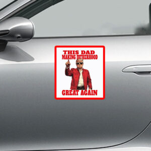 Funny Trump Merch For Fathers Day Sticker