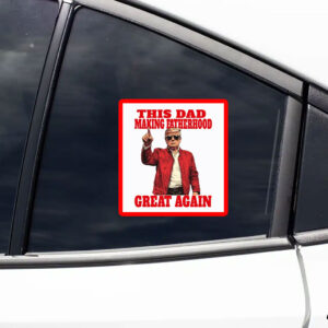 Funny Trump Merch For Fathers Day Sticker