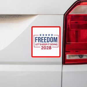 Trump 2028 - Freedom First America Always Funny Patriotic Sticker