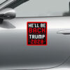 Trump 2028 He Will be Back Sticker