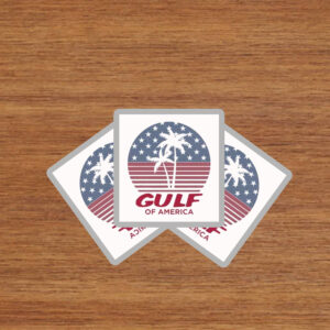 Gulf of America, Trump Sticker