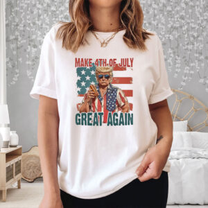 Happy 4th of july, Make 4th Of July Great Again Shirt