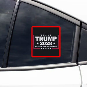 Let's Keep It Going-MAGA - President Trump 2028 Sticker