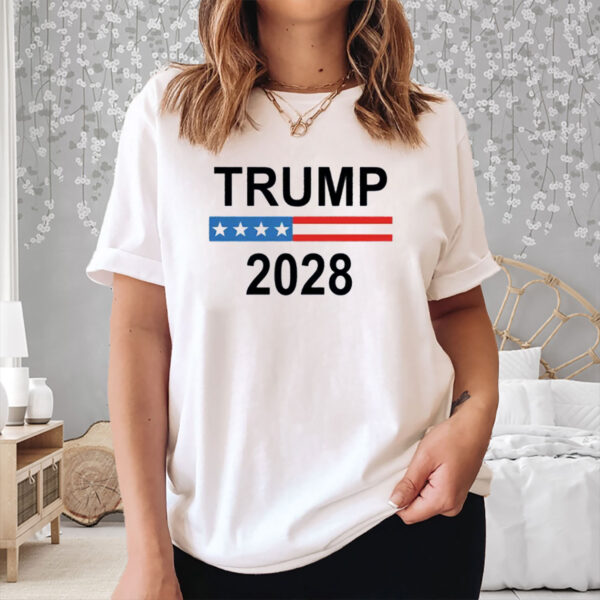 Trump Fan Gift, Trump 2028 Shirt