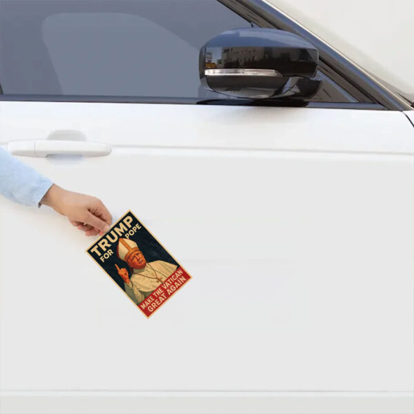 Trump For Pope Make Vatican Great Again Funny Political Sticker