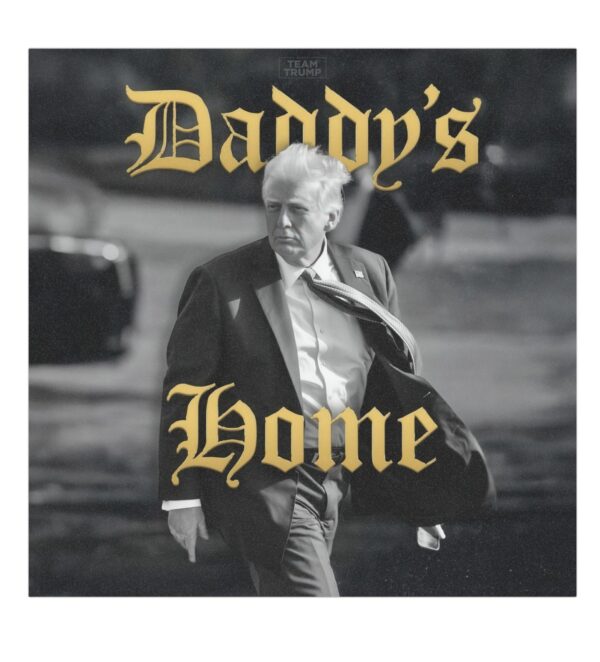 Team Trump Daddy’s Home Car Magnets