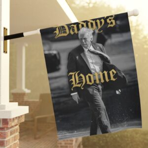 Team Trump Daddy’s Home Flag
