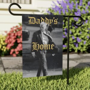 Team Trump Daddy’s Home Flag