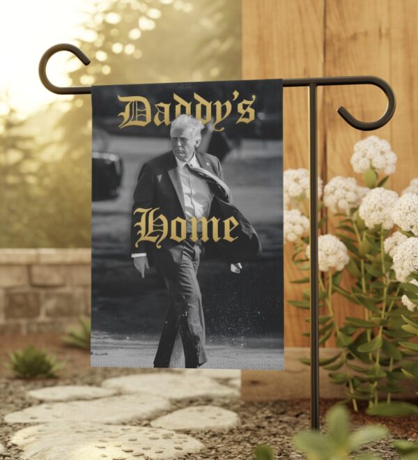 Team Trump Daddy’s Home Flag