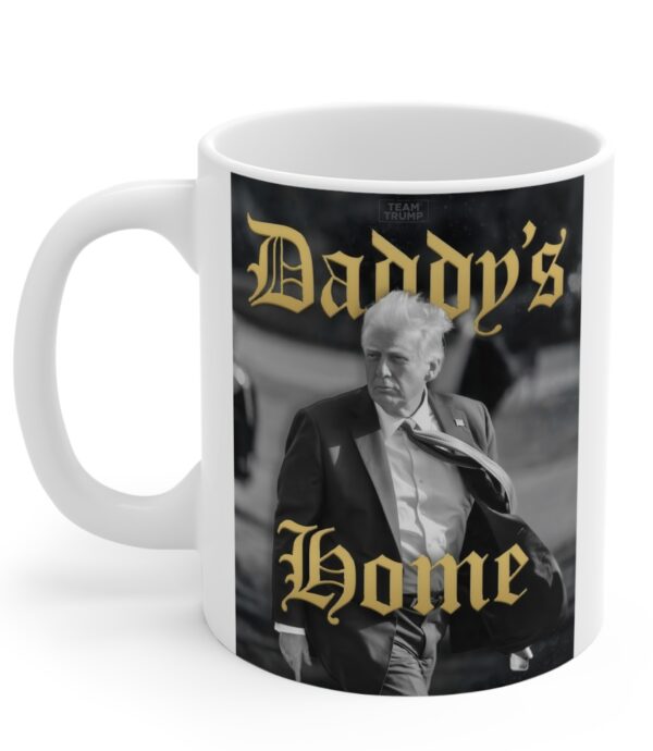 Team Trump Daddy’s Home Mug