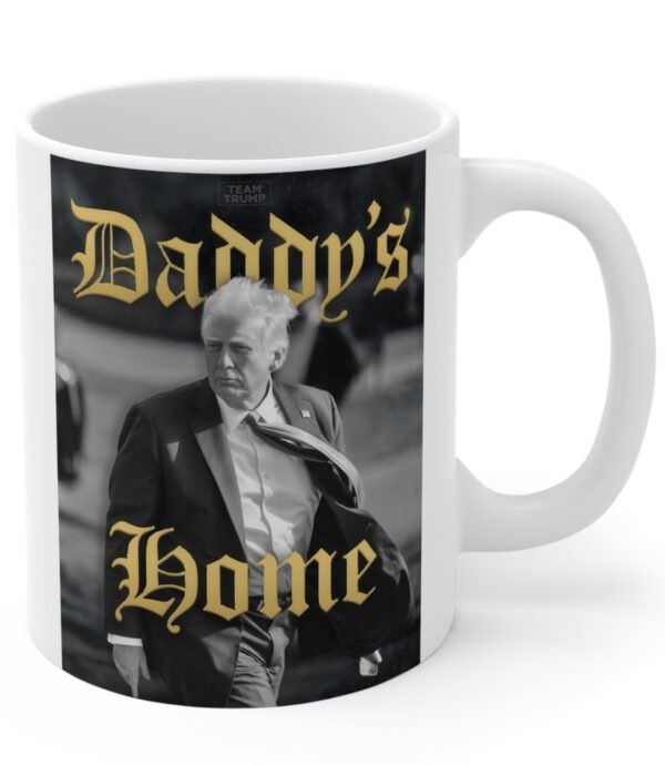 Team Trump Daddy’s Home Mug