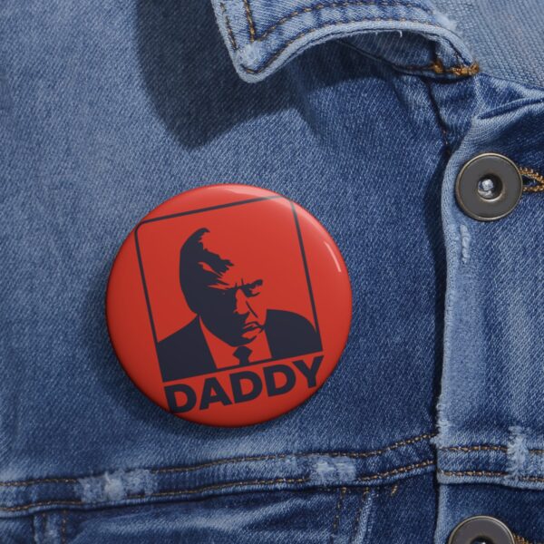 Trump Daddy Pin Buttons