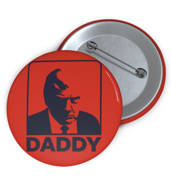 Trump Daddy Pin Buttons
