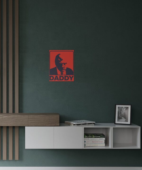Trump Daddy Posters